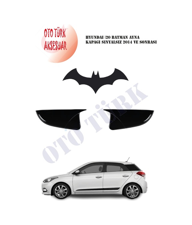 Hyundai I20 Yarasa Batman Ayna Kapağı Sinyalsiz 2014 Ve Sonrası