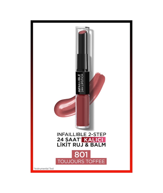 L'Oreal Paris Infaillible 2 Step 24 Saat Kalıcı Likit Ruj & Balm 801 Toujours Toffee
