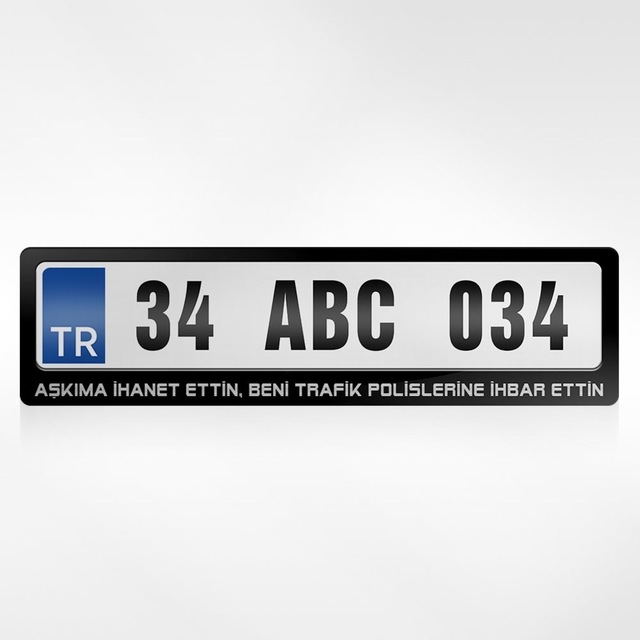 Kişiye Özel Aşkıma Ihanet Ettin Beni Trafik Polislerine Ihbar Ett 254897431