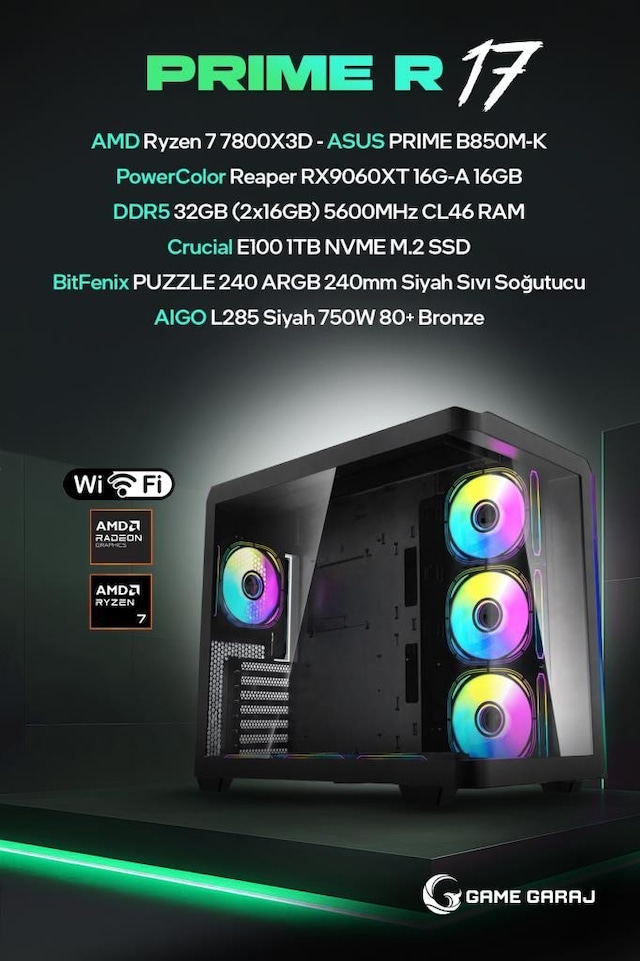 Game Garaj PRIME-R17 Ryzen 7 7800X3D RX 9060 XT 32GB RAM 1TB SSD