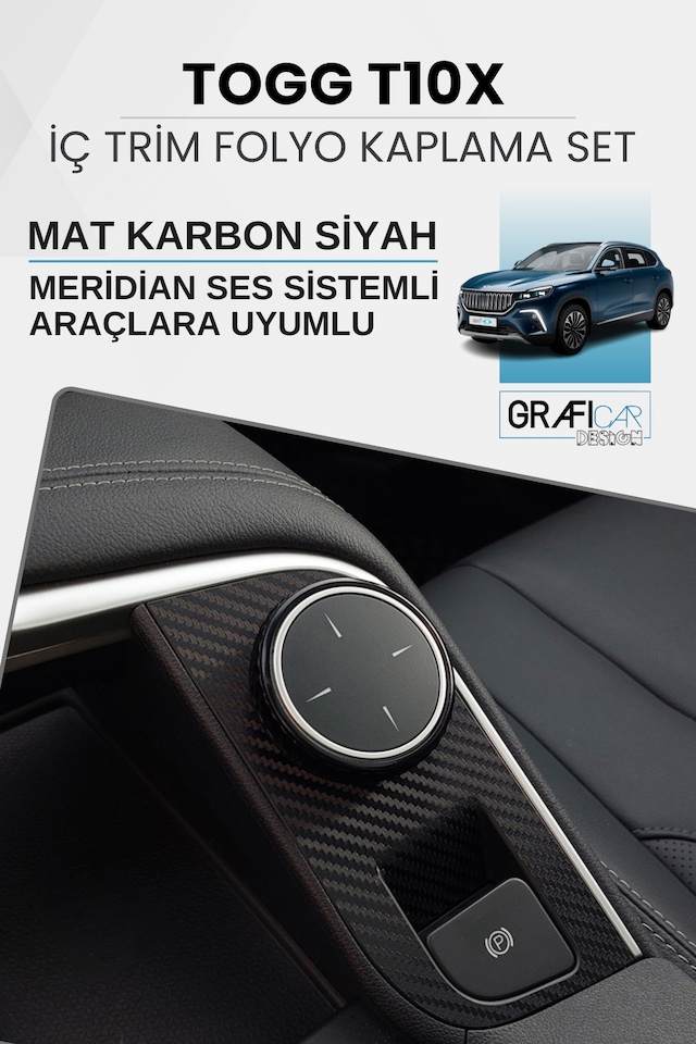 Togg T10x Uyumlu İç Trim Folyo Kaplama Set Meridianlı Uyumlu