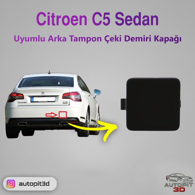 Citroën C5 / C5 Iıı 2008 Uyumlu Sedan Arka Tampon Çeki Demiri Kapağı