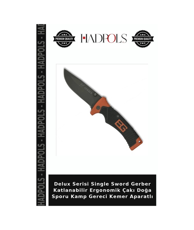 Delux Serisi Single Sword Gerber Katlanabilir Ergonomik Çakı Doğa Sporu Kamp Gereci Kemer Aparatlı