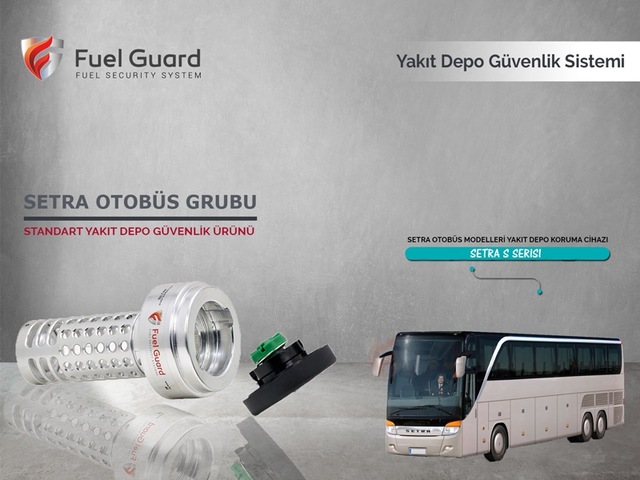 Setra S Serisi Otobüs Yakıt Depo Koruma Cihazı
