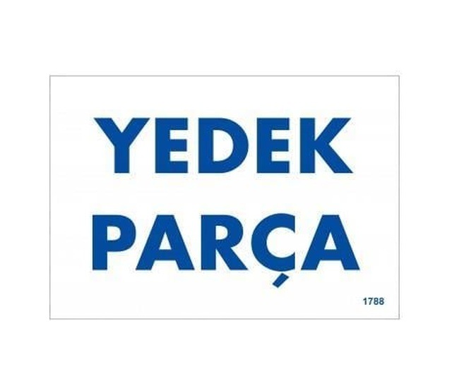 Yedek Parça Uyarı Levhası 17,5x25 Kod:1788