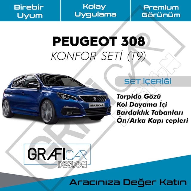 Peugeot 308/T9 Konfor Seti -Araç Içi Ses Kumaş Kaplama