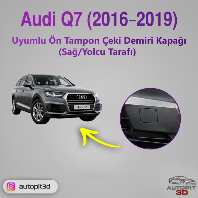 Audi Q7 2016 2019 Uyumlu Ön Tampon Çeki Demiri Kapağı Sağ/yolcu Tarafı