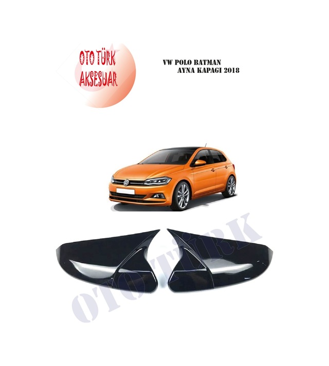 Vw Polo Yarasa Batman Ayna Kapağı 2018 Piano Black