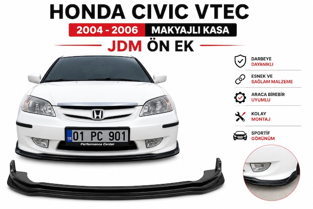 Honda Civic Vtec 2004-2006 Makyajlı Kasa Uyumlu Jdm Ön Ek İnce Esnek Tip Siyah Ön Tampon Lipi
