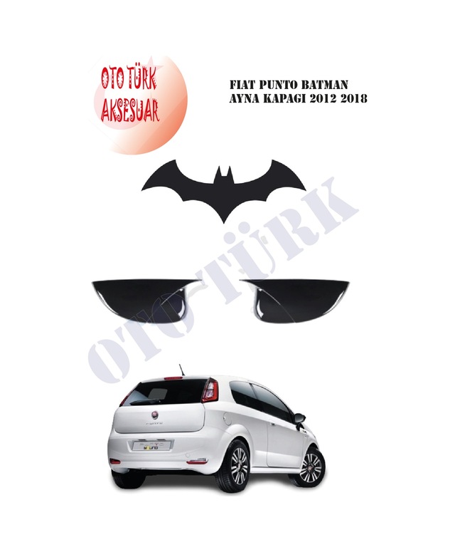 Fiat Punto Yarasa Batman Ayna Kapağı 2012 2018 Piano Black