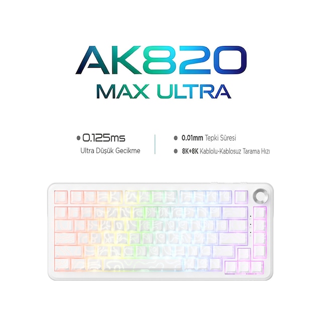 Ak820 Max Ultra 3 Modlu Manyetik Switch Klavye-8+8k Tepkime Süresi-128 K Tarama Hızı Web Driver