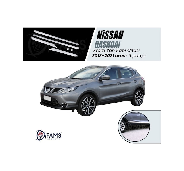 Nissan Qashqai Uyumlu Krom Yan Kapı Çıtası 6 Prç. 2013-2021 Arası P. Çelik