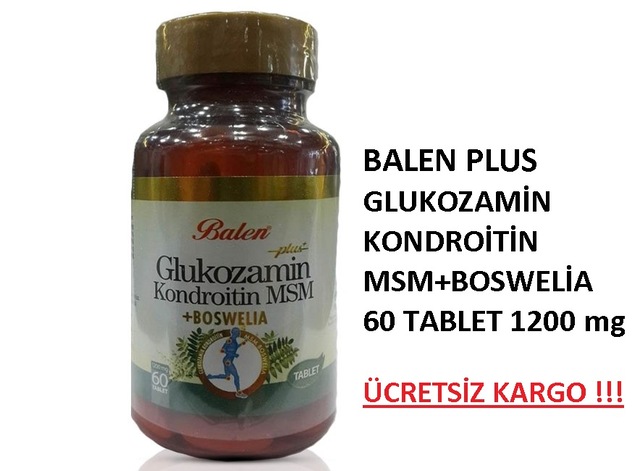 Balen Plus Glukozamin Kondroitin Msm Boswelia 60 Tablet 1200 Mg Fiyatlari Ve Ozellikleri