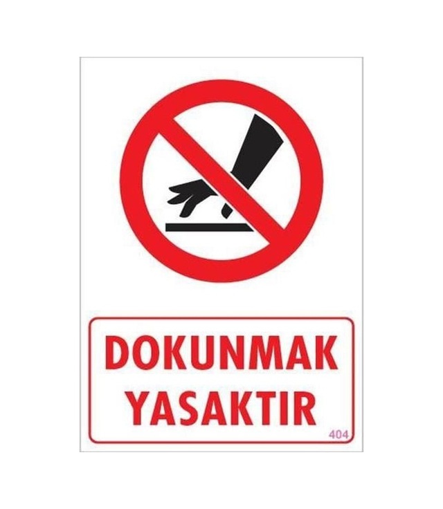 Buradabulabilirsin Dokunmak Yasaktır Uyarı Levhası 25x35 Kod: 404 Nl