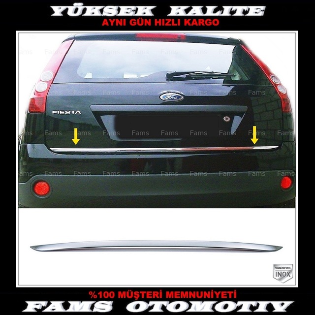Ford Fiesta Krom Bagaj Alt Çıtası 2002-2009 Arası P. Çelik N11.5979