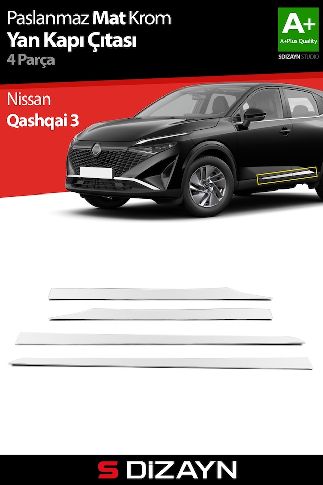 S-dizayn Nissan Qashqai Krom Yan Kapı Çıtası 4 Prç 2021 Üzeri Mat Krom