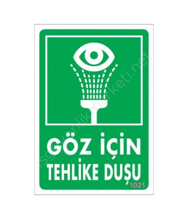 Göz İçin Tehlike Duşu Uyarı Levhası 17,5x25 Kod:1021