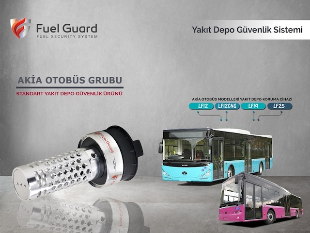 AKIA Otobüs Yakıt Depo Koruma Cihazı