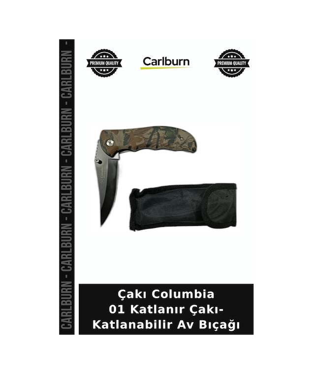 Çakı Columbia 01 Katlanır Çakı- Katlanabilir Av Bıçağı Gündelik Gereç Fonksiyonel Araç Kamp Ekipmanı