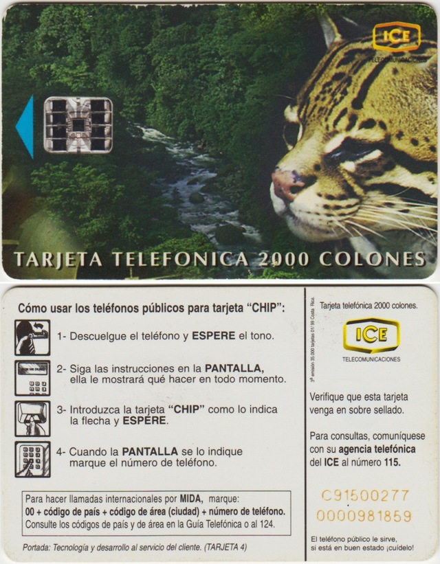 Kosta Rika Telefon Kartı 1999 Vahşi Yaşam Temalı. 2000 Kolon. Teşhir Ürün