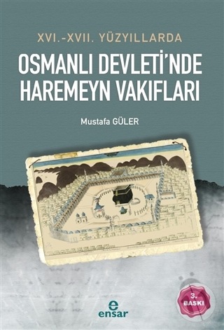 16 17 yuzyillarda osmanli devleti nde haremeyn vakiflari fiyatlari ve ozellikleri