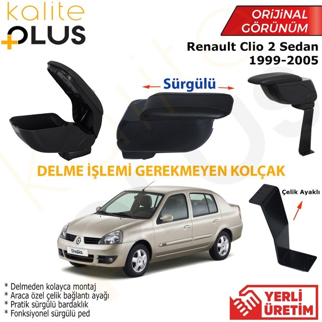 renault clio 2 sedan 1999 2005 kolcak kol dayama delme yok celi fiyatlari ve ozellikleri