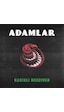 Adamlar - Kahırlı Merdiven Plak