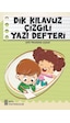 1. Sınıf Kılavuz Çizgili Yazı Defteri Küçük Boy Dik Temel Harfle 1. Sınıf Kılavuz Çizgili Yazı Defteri Küçük Boy Dik Temel Harfle