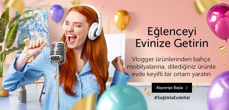 Eğlenceyi Evinize Getirin