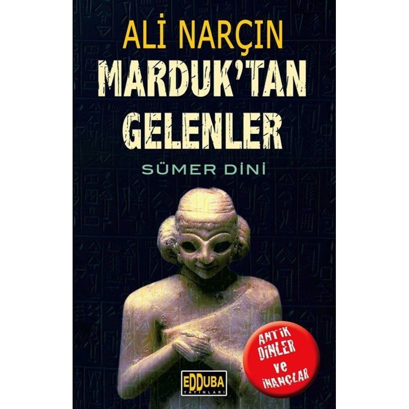 Marduk'tan Gelenler / Ali Narçın -1