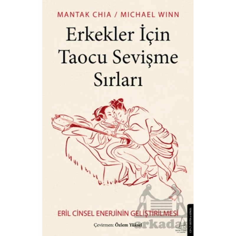 Erkekler İçin Taocu Sevişme Sırları Destek Yayınları Michael Winn - 1