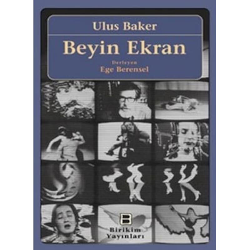Beyin Ekran - Ulus Baker - Birikim Yayınları - 1