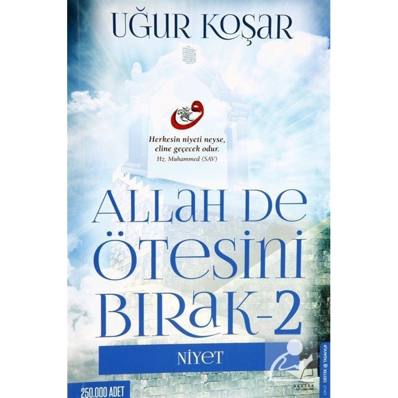 Allah De Ötesini Bırak 2 - Niyet / Uğur Koşar 9786059913348 -1