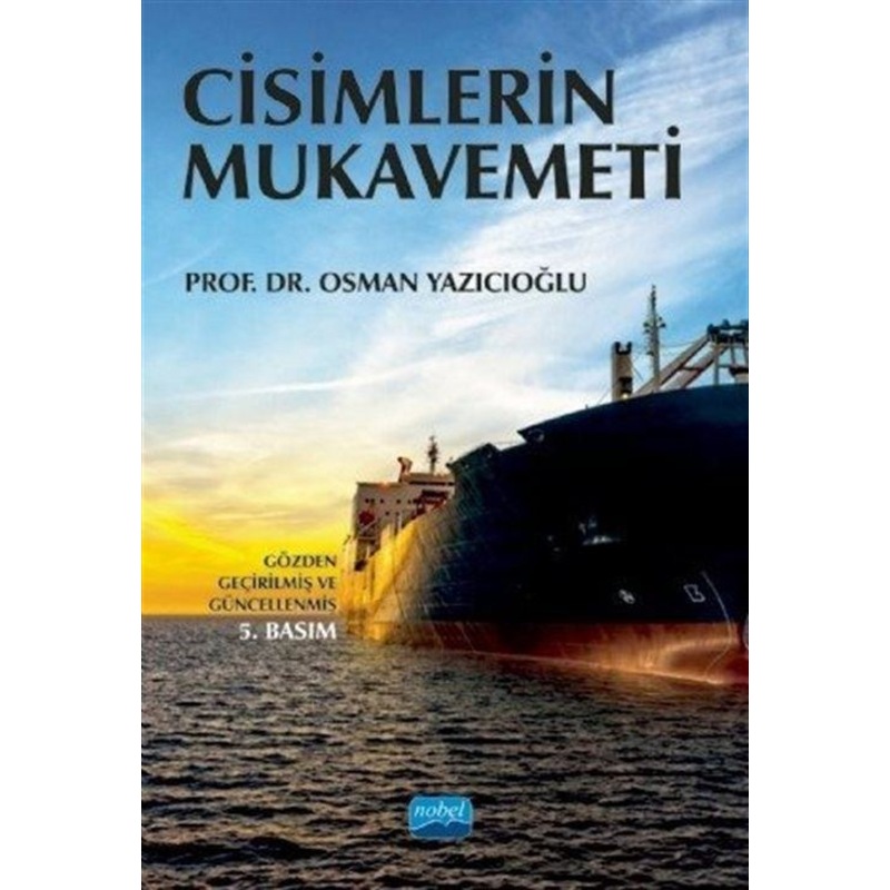 Cisimlerin Mukavemeti / Prof. Dr. Osman Yazıcıoğlu - 1