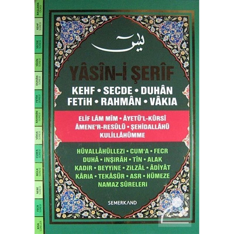 Fihristli Yasin-i Şerif (ciltli) - Ahmet Kasım Fidan - Semerkand Yayınları - 1