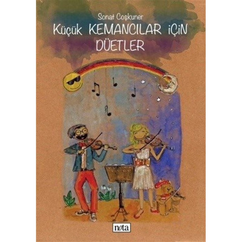 Küçük Kemancılar İçin Düetler - Sonat Coşkuner - Nota Yayıncılık -1