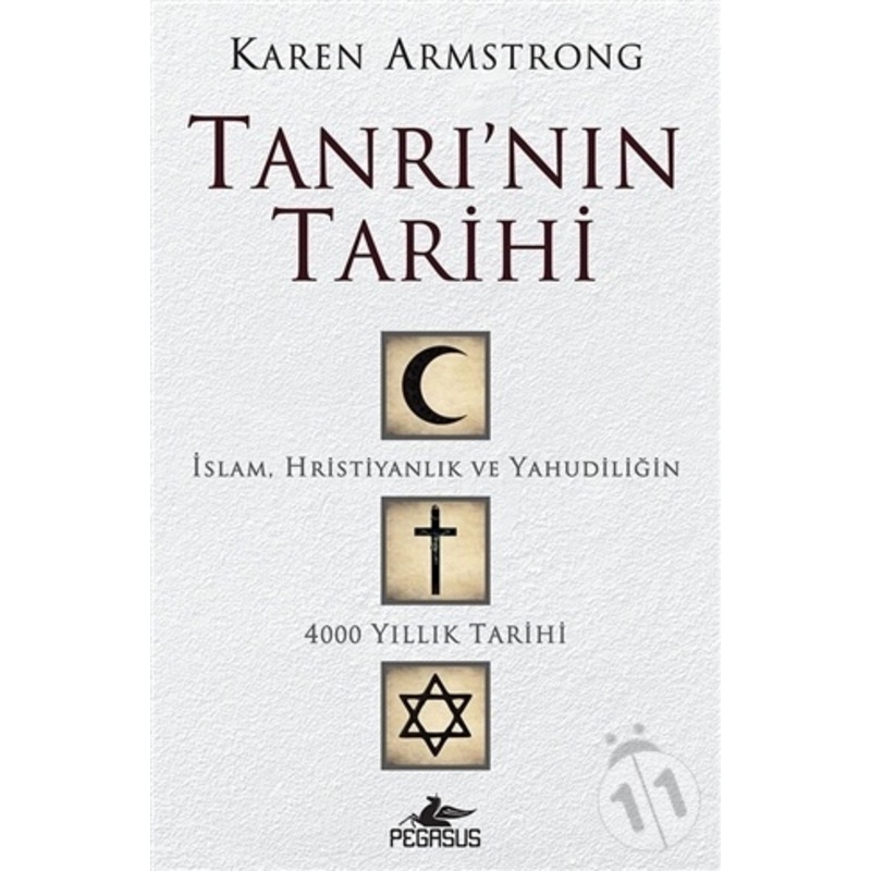 Tanrının Tarihi - Karen Armstrong - Pegasus Yayınevi -1