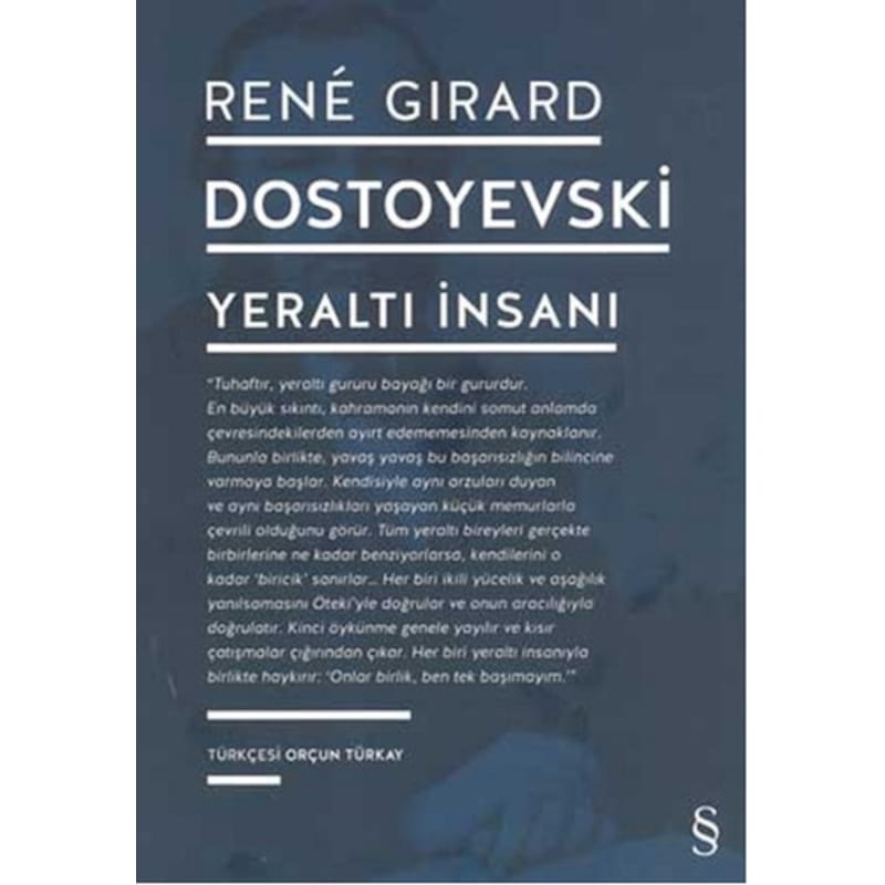 Dostoyevski - Yeraltı İnsanı - Rene Girard - Everest Yayınları -1