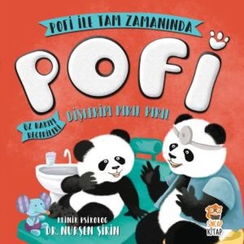Pofi - Dişlerim Pırıl Pırıl Nurşen Şirin Sincap Kitap -1