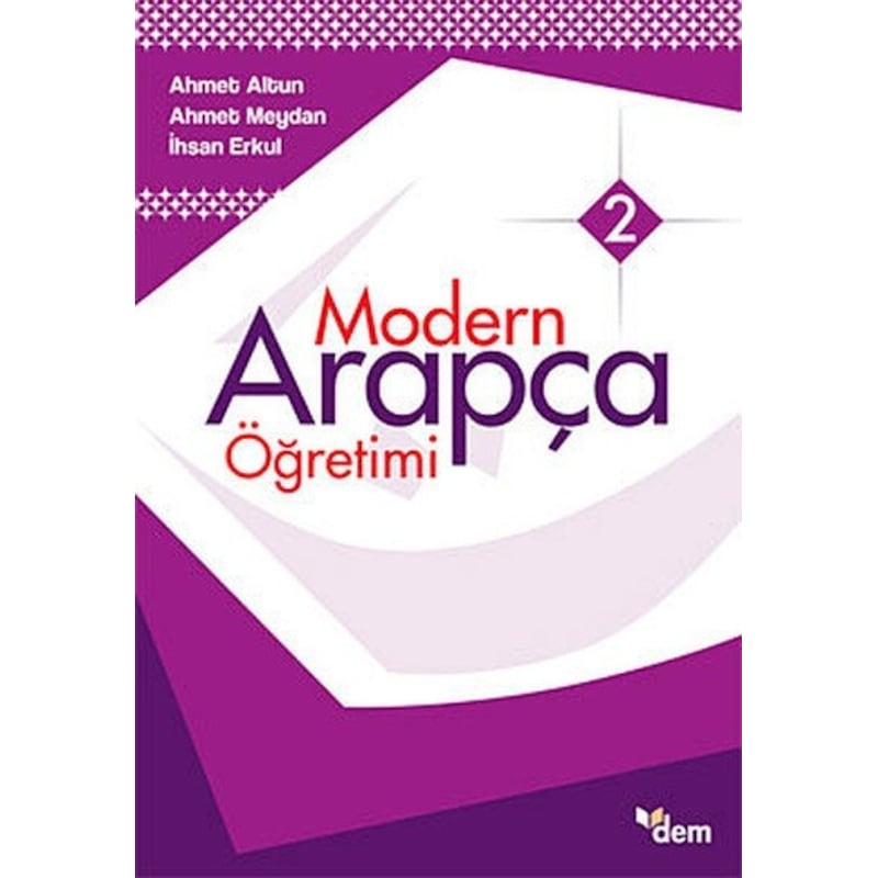 Modern Arapça Öğretimi 2 - Ahmet Meydan - Ahmet Altun - Ensar Neşriyat - 1