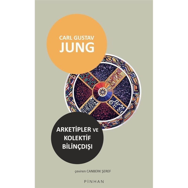 Arketipler Ve Kolektif Bilinçdışı / Carl Gustav Jung - 1
