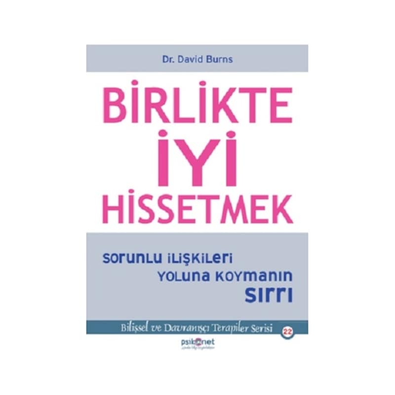 Birlikte İyi Hissetmek - David Burns - Psikonet - 1