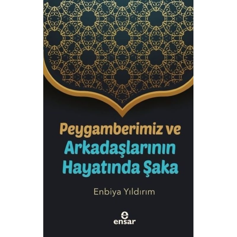 Peygamberimiz Ve Arkadaşlarının Hayatında Şaka N11.77121 -1