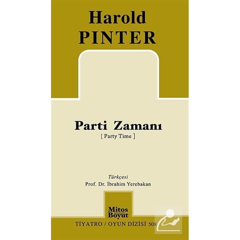 Parti Zamanı - Harold Pinter - Mitos Boyut Yayınları -1