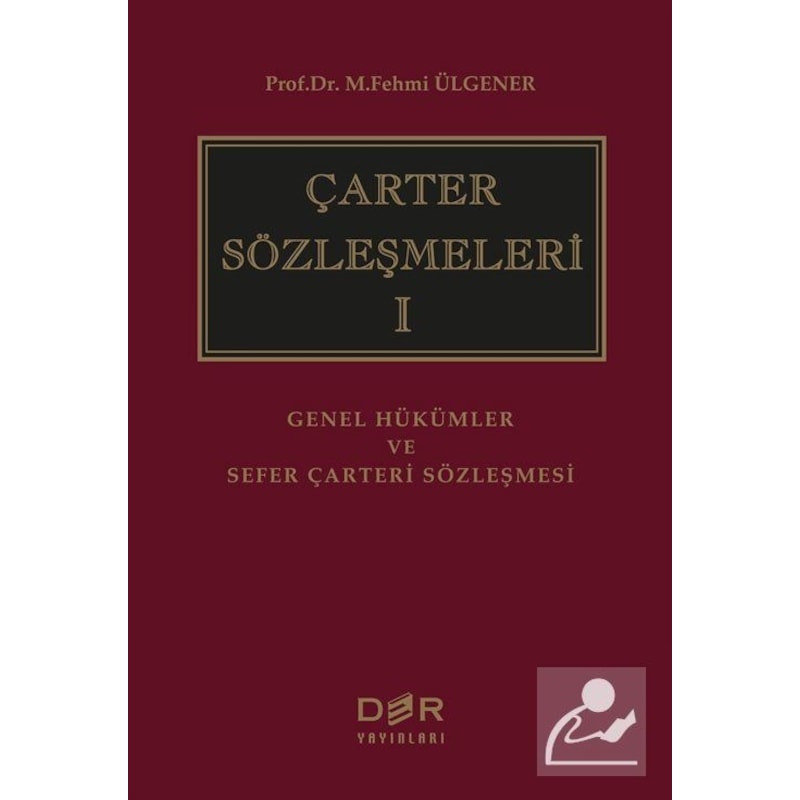 Çarter Sözleşmeleri 1 - M. Fehmi Ülgener - Der Yayınları - 1