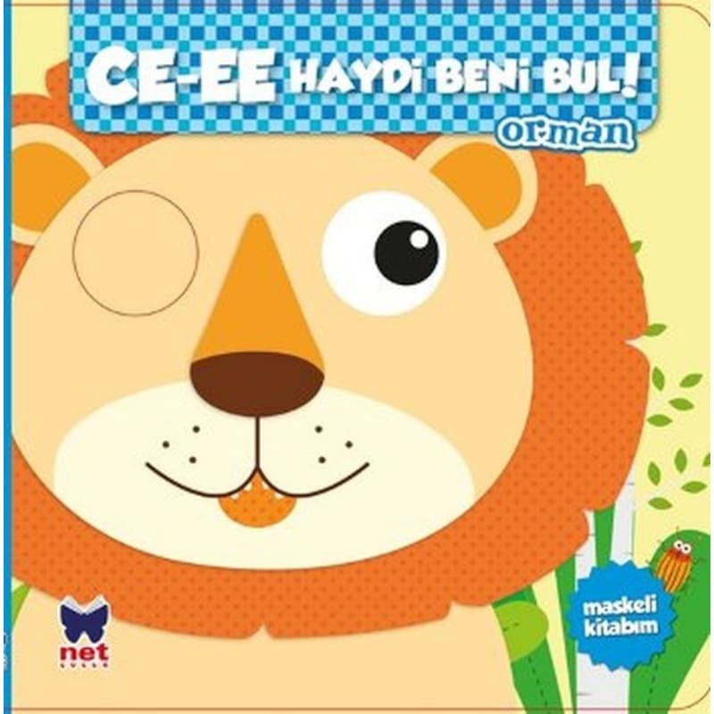 Cee-ee Haydi Beni Bul ! - Orman- Net Çocuk Yayınları -1