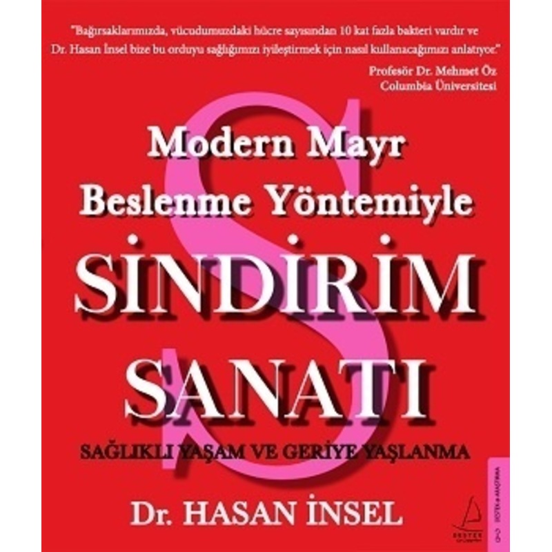 Sindirim Sanatı-modern Mayr Beslenme Yöntemiyle - Hasan İnsel - Destek Yayınları -1