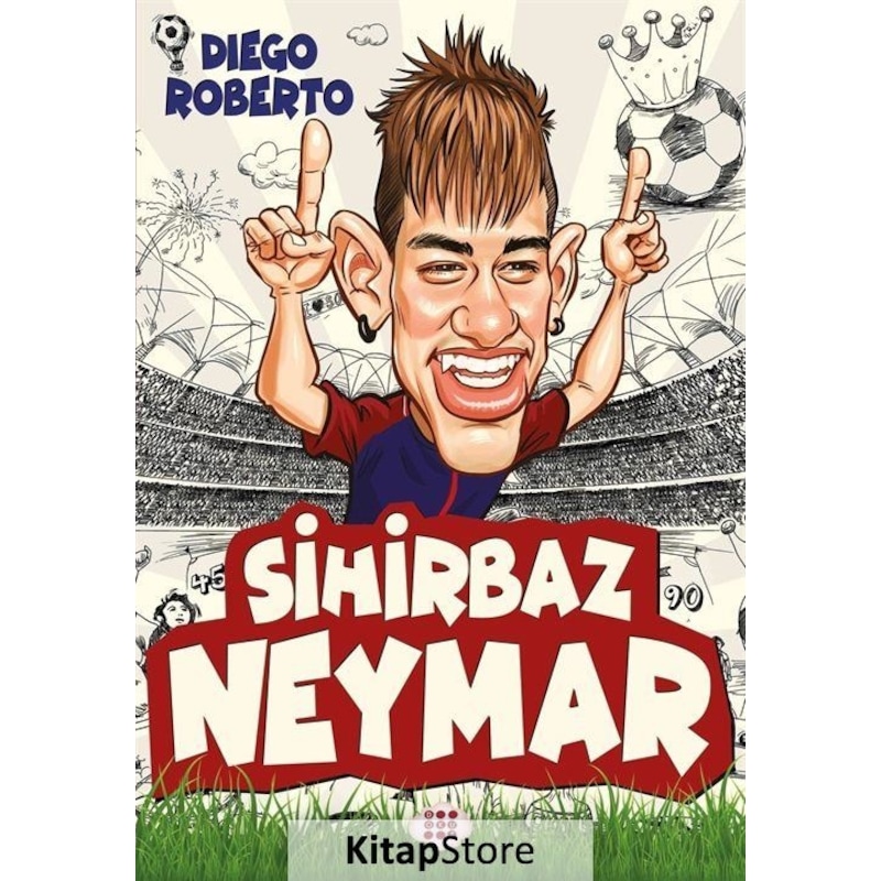 Sihirbaz Neymar - Diego Roberto - Dokuz Yayınları -1