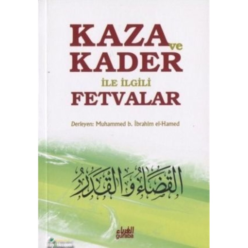 Kaza Ve Kader Ile Ilgili Fetvalar Muhammed B. Ibrahim El Hamed -1