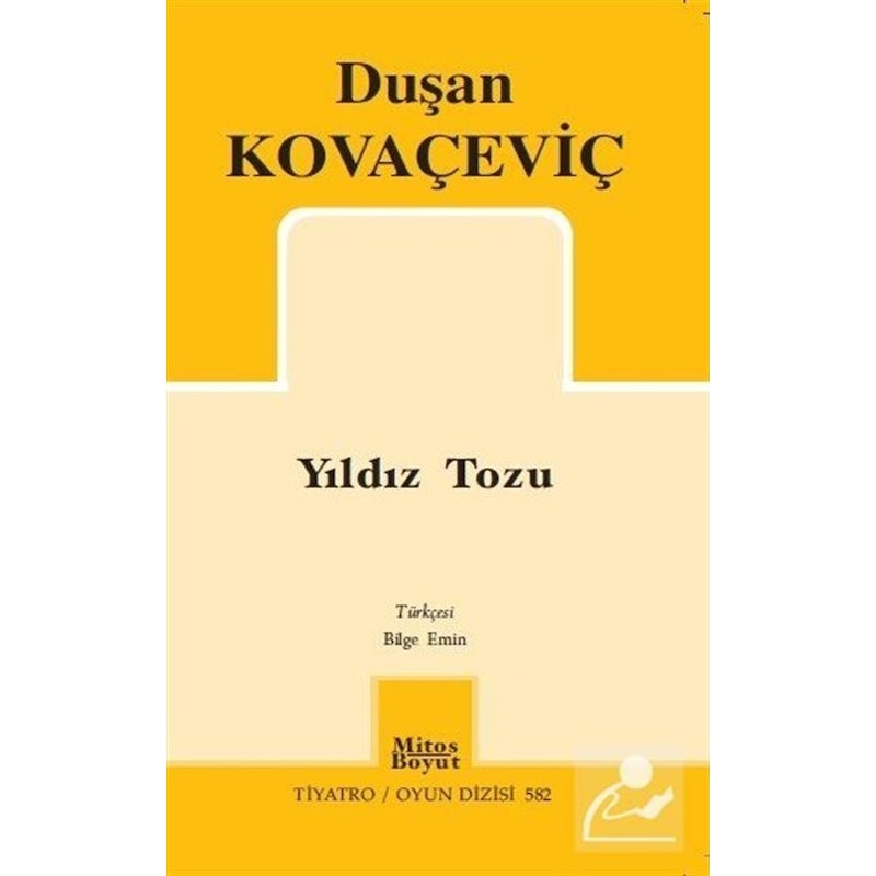 Yıldız Tozu - Duşan Kovaçeviç - Mitos Boyut Yayınları - 1